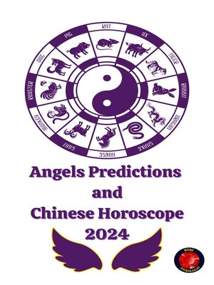 cover image of Angels Predictions  and Chinese Horoscope 2024